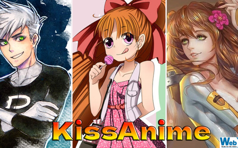 Quick Guide About KissAnime Proxy of 2022 to unblock Kissanime.co