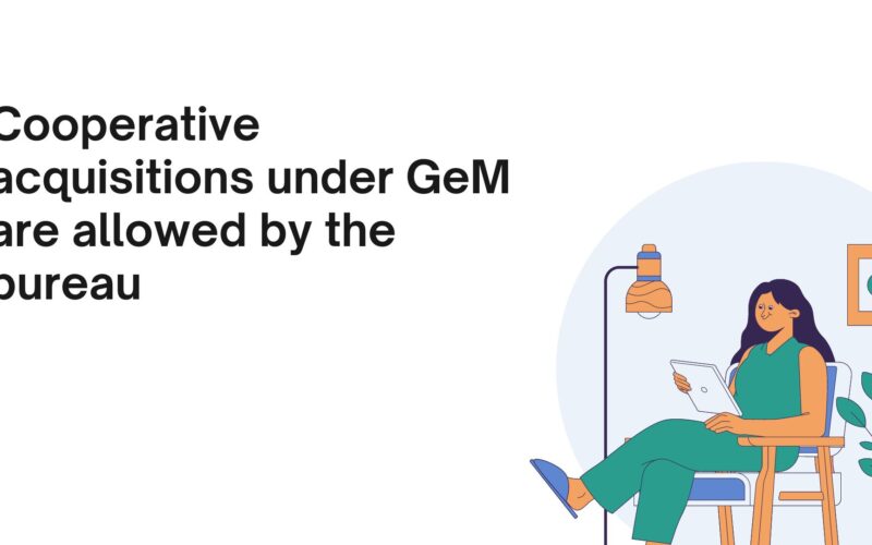 Cooperative acquisitions under GeM are allowed by the bureau