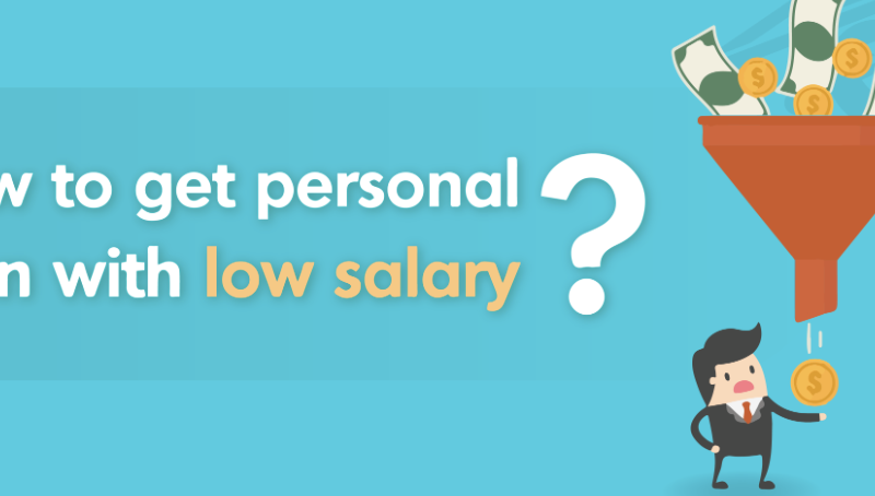 Get Low Salary Personal Loan Of Up To ₹25 Lakh In India
